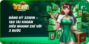 Đăng Ký 32win